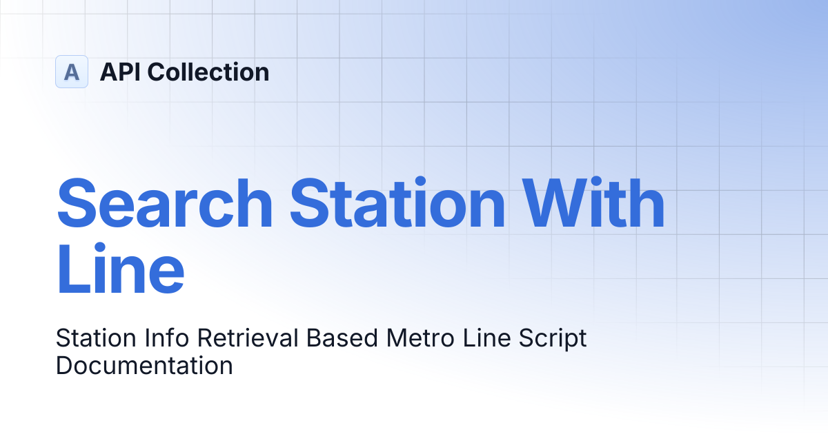 Search Station With Line | API Collection